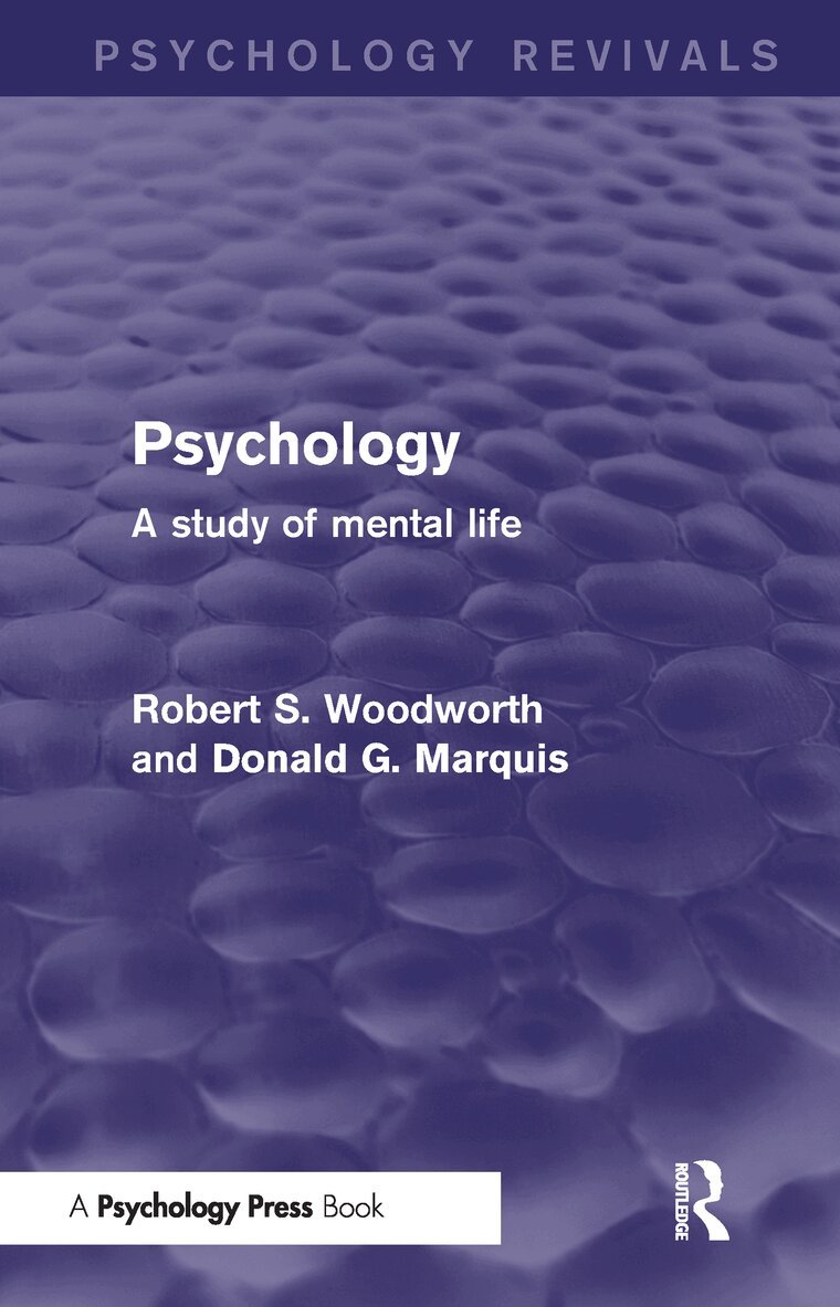 Robert Woodworth, Donald Marquis - Psychology, Inbunden