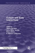 Culture and Early Interactions