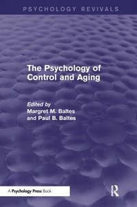 Psychology of Control and Aging (Psychology Revivals)