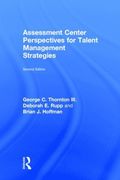 Assessment Center Perspectives for Talent Management Strategies