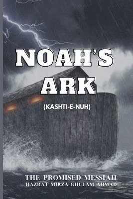 Hazrat Mirza Ghulam Ahmad - Noah's Ark, Häftad