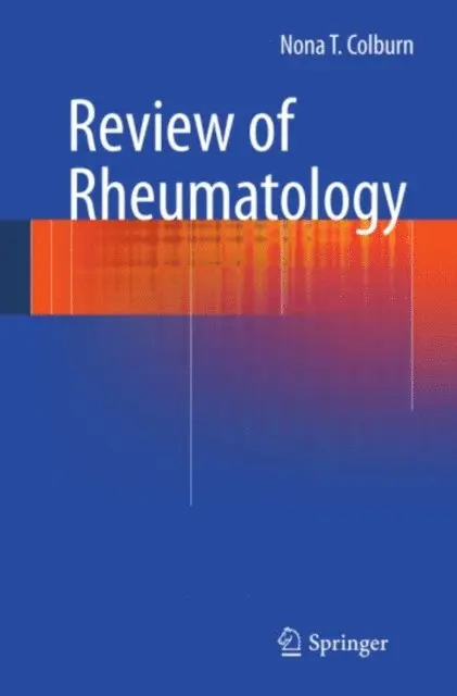 Nona T. Colburn - Review of Rheumatology, E-bok. Tillgänglighet: Lägg i varukorg