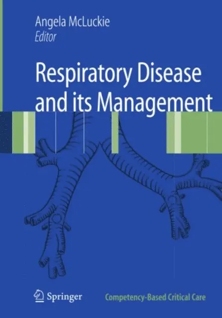 A. McLuckie - Respiratory Disease and its Management, E-bok. Tillgänglighet: Lägg i varukorg