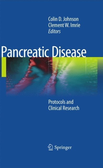 Clement W. Imrie, Colin D. Johnson - Pancreatic Disease, E-bok