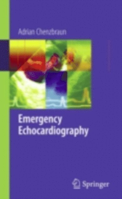 Adrian Chenzbraun - Emergency Echocardiography, E-bok. Tillgänglighet: Lägg i varukorg