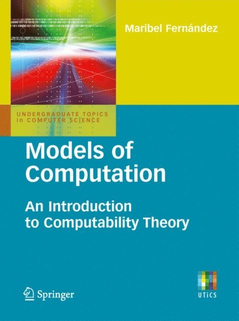 Maribel Fernandez - Models of Computation, E-bok