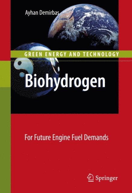 Ayhan Demirbas - Biohydrogen, E-bok