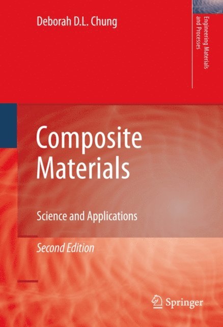 Deborah D. L. Chung - Composite Materials, E-bok