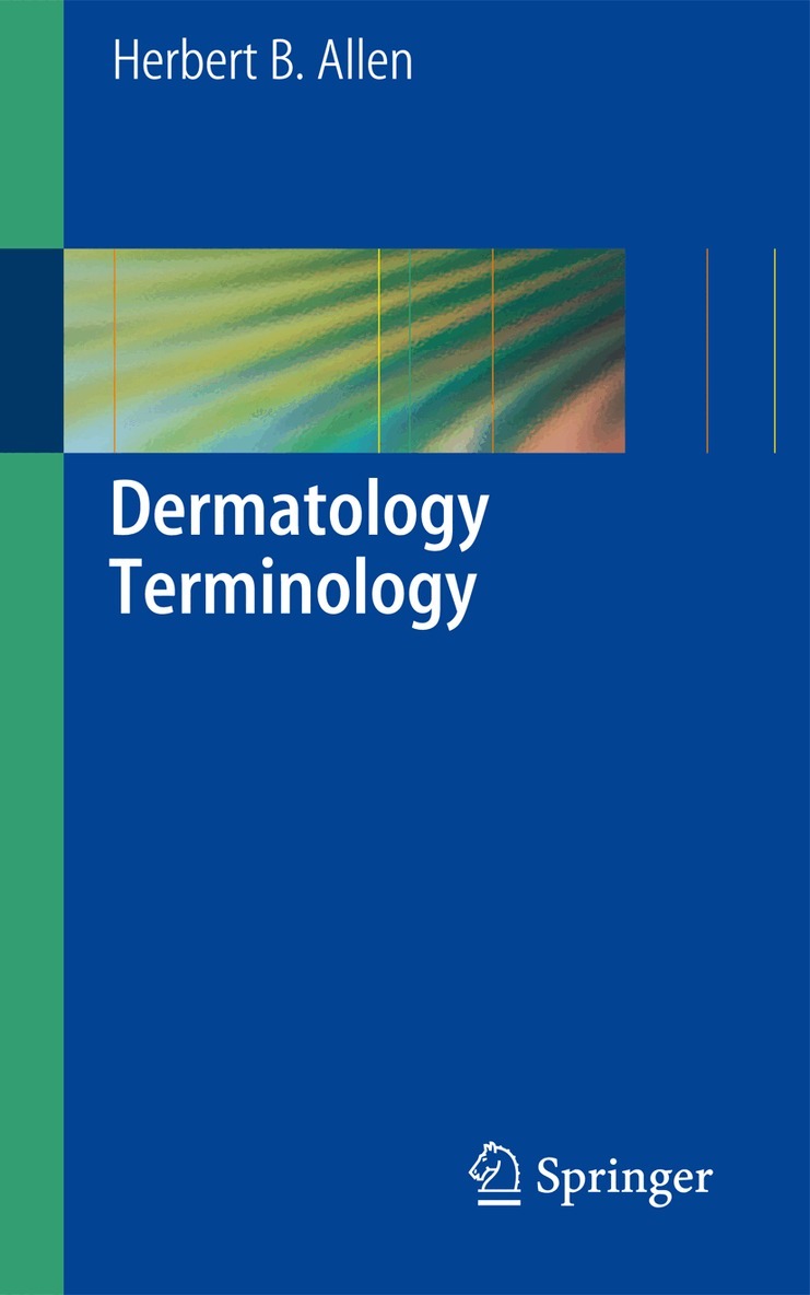 Herbert B. Allen - Dermatology Terminology, Häftad. Tillgänglighet: Lägg i varukorg