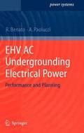 EHV AC Undergrounding Electrical Power