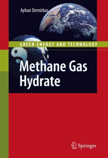 Ayhan Demirbas - Methane Gas Hydrate, E-bok