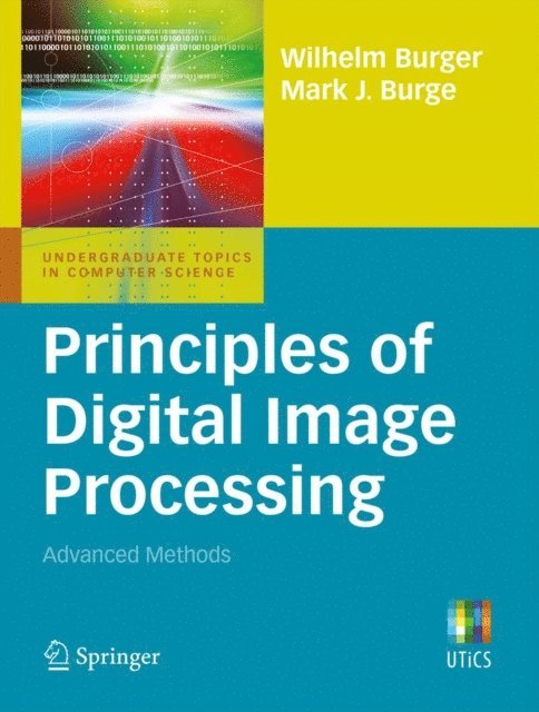 Mark J. Burge, Wilhelm Burger - Principles of Digital Image Processing, E-bok