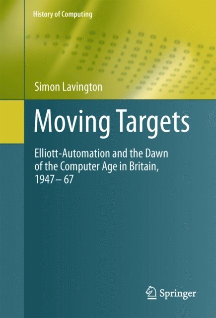 Simon Lavington - Moving Targets, E-bok