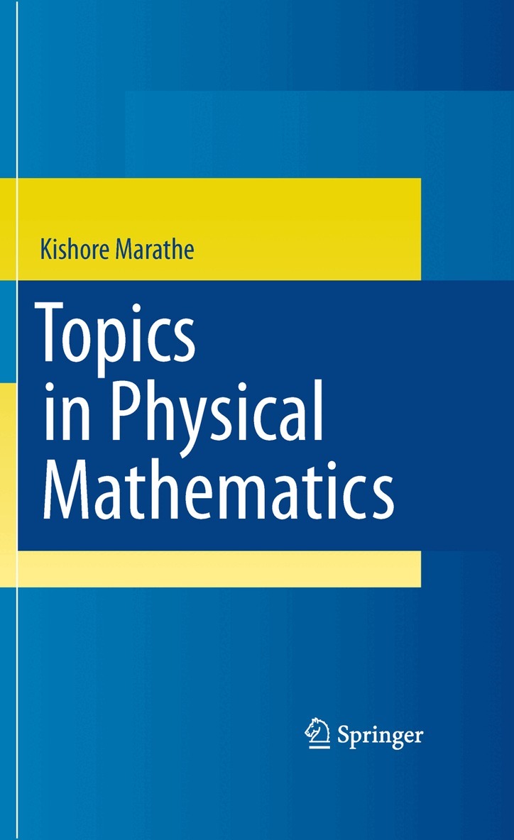 Kishore Marathe - Topics in Physical Mathematics, Inbunden. Tillgänglighet: Lägg i varukorg