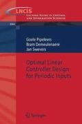 Optimal Linear Controller Design for Periodic Inputs