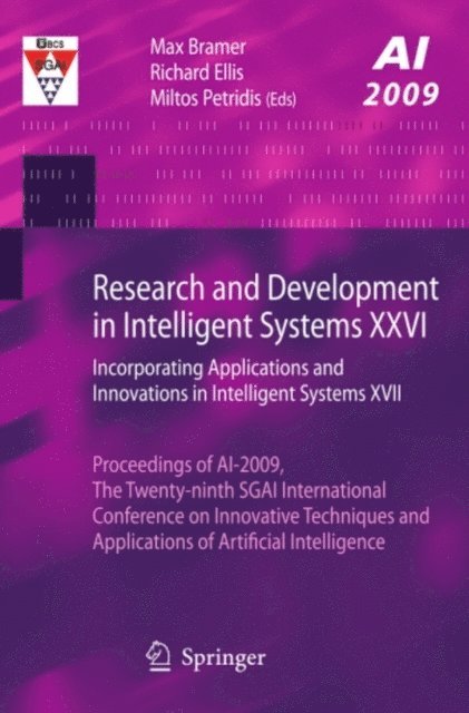 Miltos Petridis, Richard Ellis - Research and Development in Intelligent Systems XXVI, E-bok