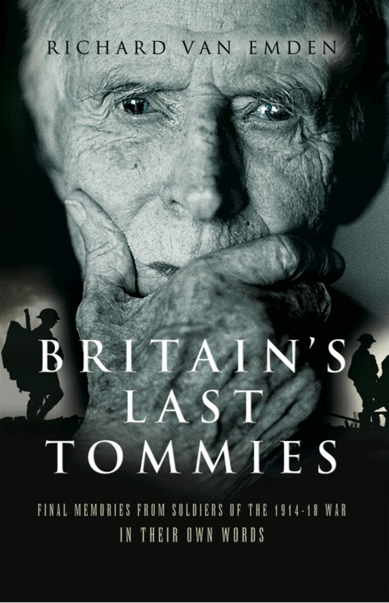 Richard Van Emden - Britain’s Last Tommies, E-bok