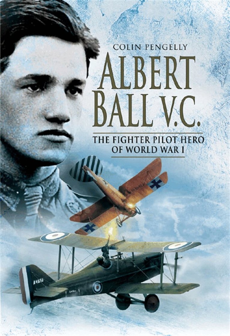 Colin Pengelly - Albert Ball VC, E-bok. Tillgänglighet: Lägg i varukorg