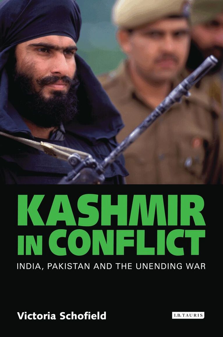 Victoria Schofield - Kashmir in Conflict, Häftad. Tillgänglighet: Lägg i varukorg