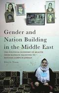 Gender and Nation Building in the Middle East