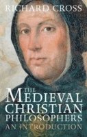 The Medieval Christian Philosophers