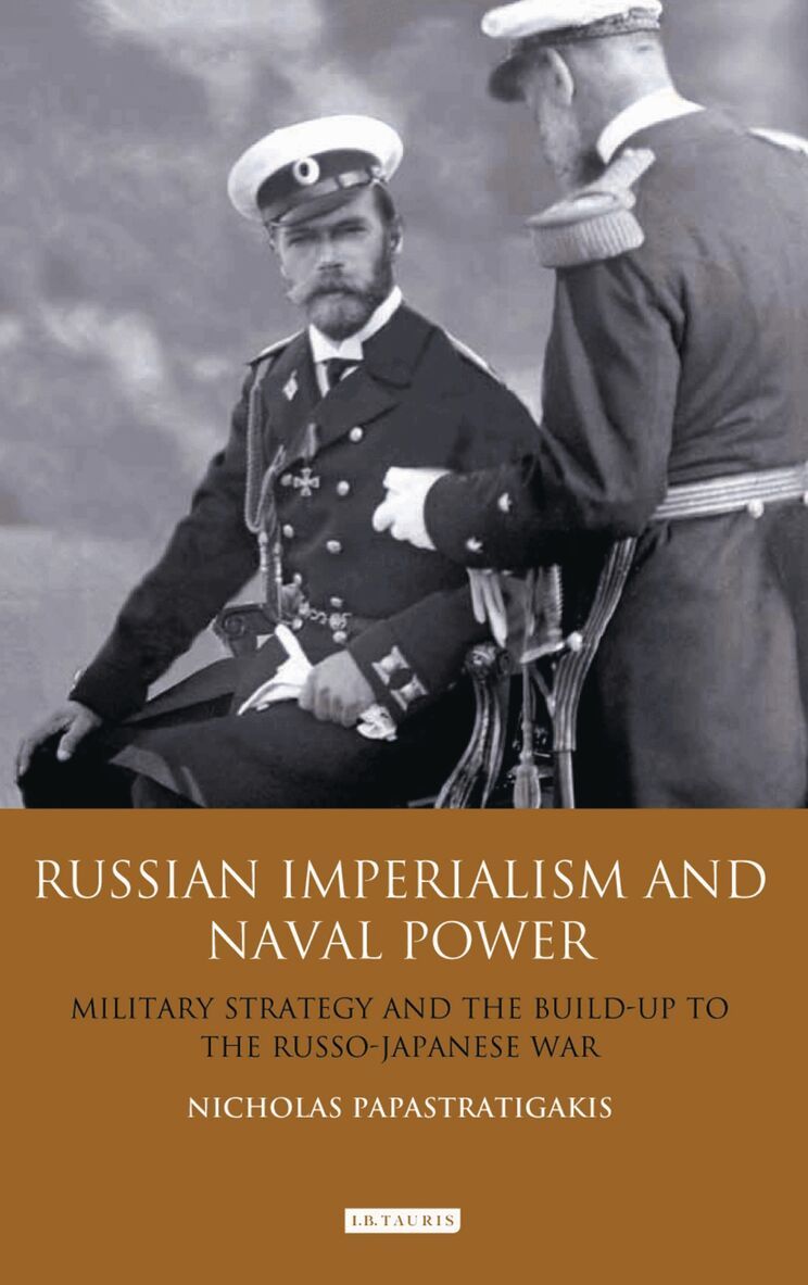 Nicholas Papastratigakis - Russian Imperialism and Naval Power, Inbunden. Tillgänglighet: Lägg i varukorg