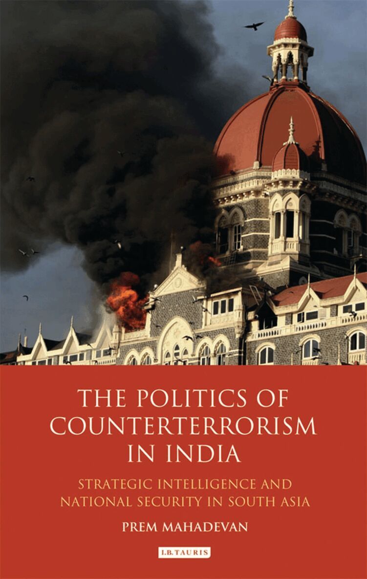 Prem Mahadevan - Politics of Counterterrorism in India, Inbunden. Tillgänglighet: Lägg i varukorg