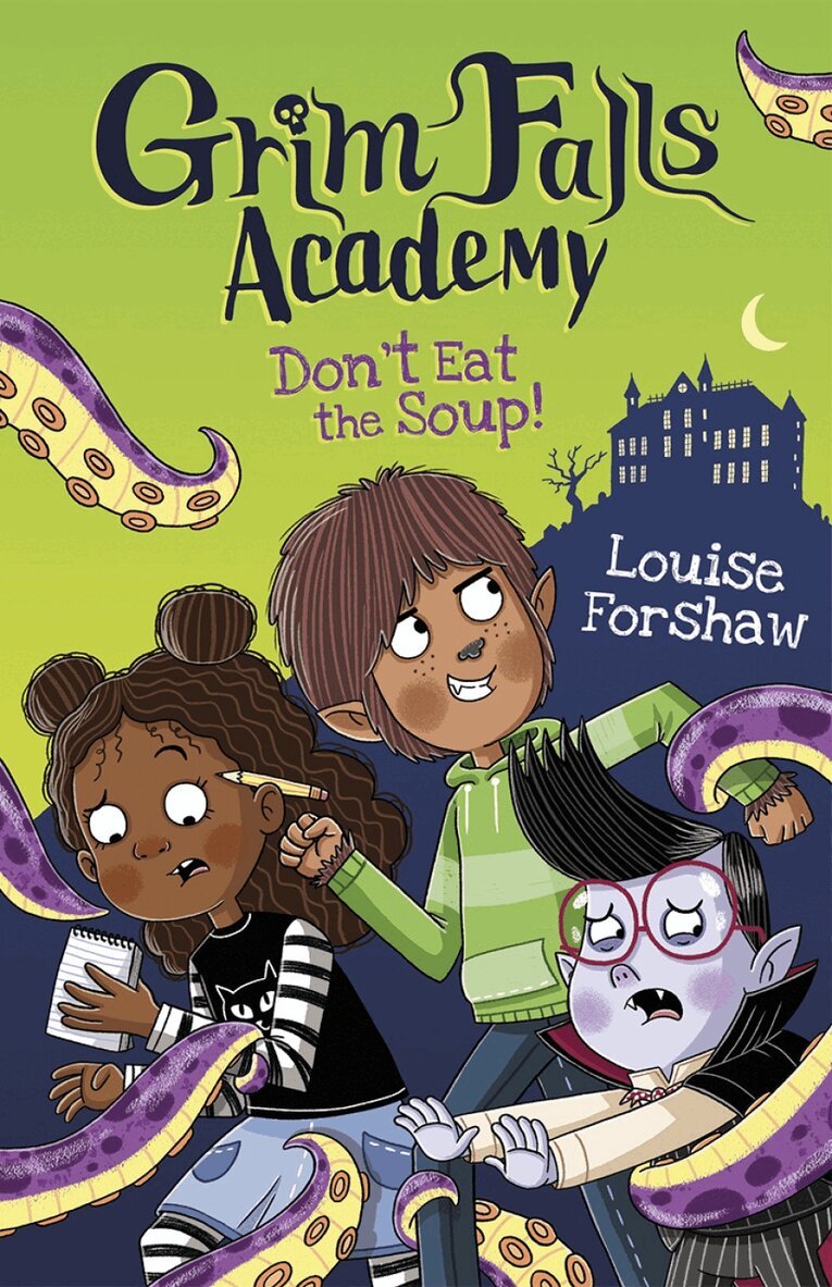 Louise Forshaw - Don't Eat the Soup!, Häftad