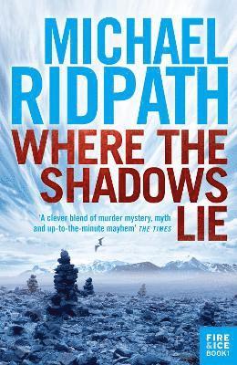 Michael Ridpath - Where the Shadows Lie, Häftad