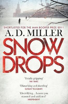 A. D. Miller - Snowdrops, Häftad