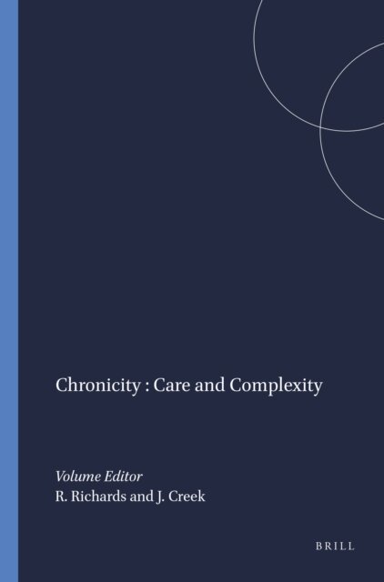 Jennifer Creek, Rose Richards - Chronicity : Care and Complexity, E-bok