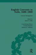 English Convents in Exile, 1600-1800, Part II