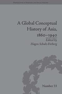 A Global Conceptual History of Asia, 18601940