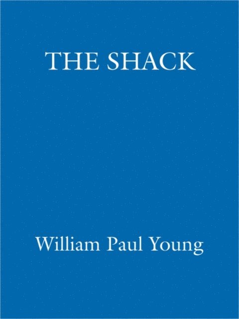 Wm. Paul Young - Shack, E-bok