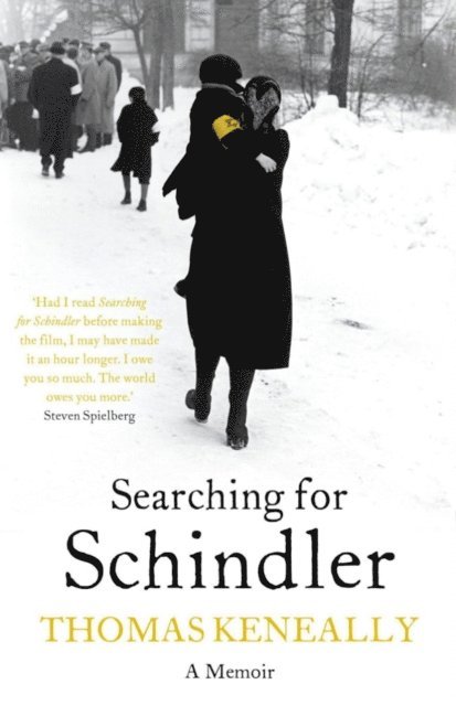 Thomas Keneally - Searching For Schindler, E-bok