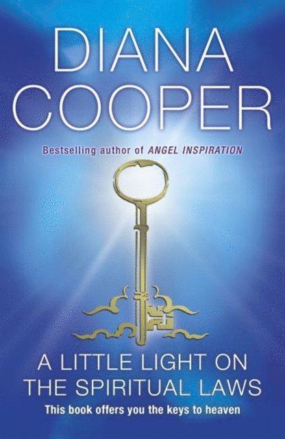 Diana Cooper - Little Light On The Spiritual Laws, E-bok