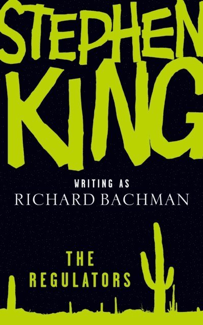 Stephen King, Richard Bachman - Regulators, E-bok