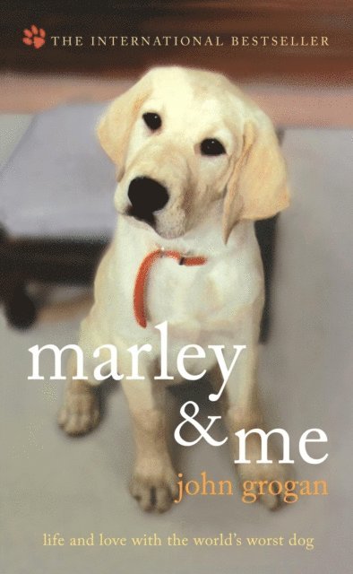 John Grogan - Marley & Me, E-bok