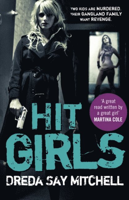 Dreda Say Mitchell - Hit Girls, E-bok