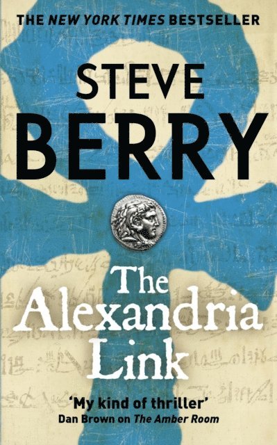 Steve Berry - Alexandria Link, E-bok
