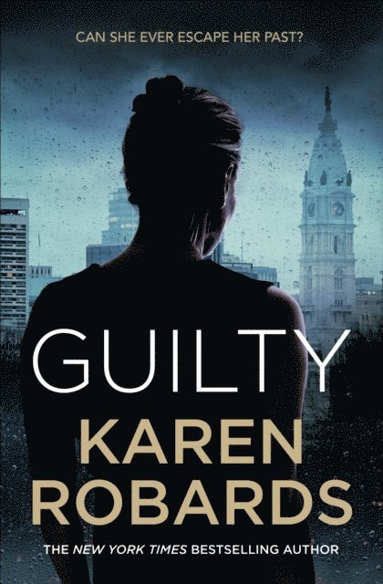 Karen Robards - Guilty, E-bok