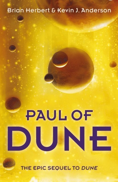 Kevin J Anderson, Brian Herbert - Paul of Dune, E-bok