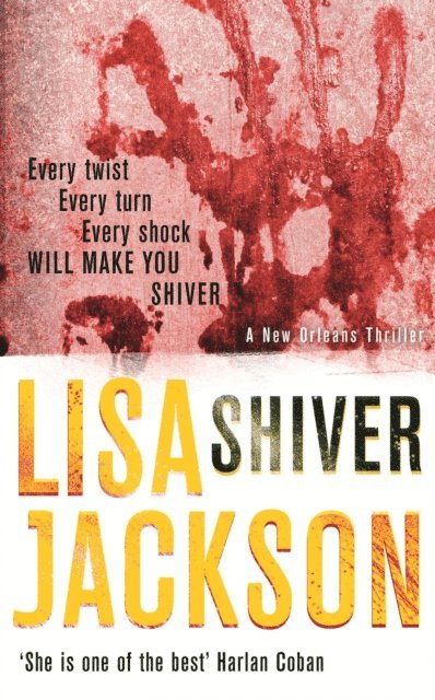 Lisa Jackson - Shiver, E-bok
