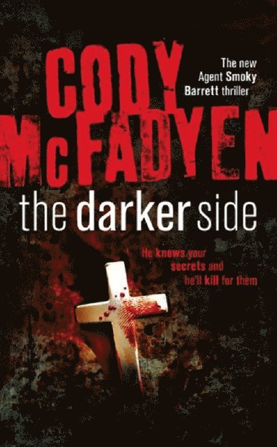 Cody Mcfadyen - Darker Side, E-bok