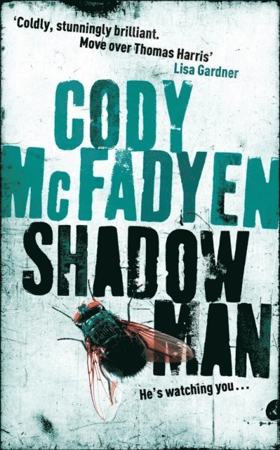 Cody Mcfadyen - Shadow Man, E-bok. Tillgänglighet: Lägg i varukorg