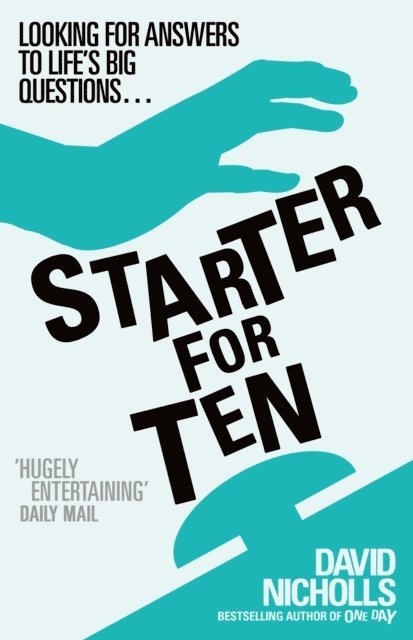 David Nicholls - Starter For Ten, E-bok