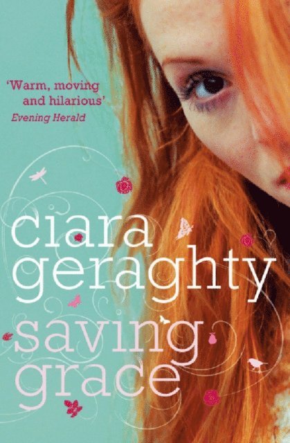 Ciara Geraghty - Saving Grace, E-bok. Tillgänglighet: Lägg i varukorg