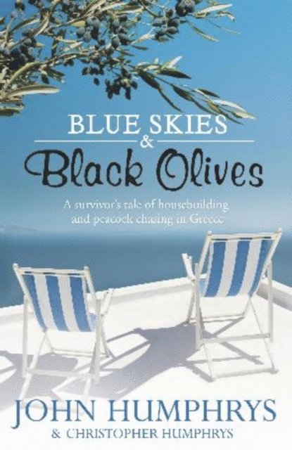 John Humphrys - Blue Skies & Black Olives, E-bok