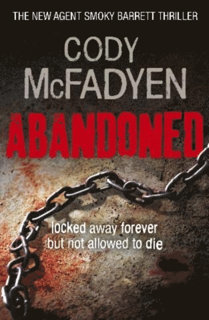 Cody Mcfadyen - Abandoned, E-bok. Tillgänglighet: Lägg i varukorg