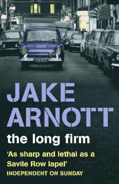 Jake Arnott - Long Firm, E-bok